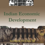 INDIAN ECONOMIC DEVELOPMENT NCERT 11